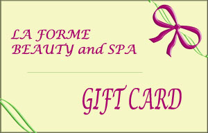 LAForme Gift Cards- Click for Details